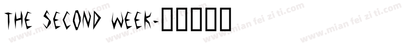 the second week字体转换